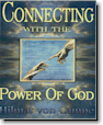 Connecting
                    With The Power Of God, by Hilmar von Campe, thought
                    provoking intellectual, speaker, and author.